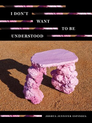 cover image of I Don't Want to Be Understood